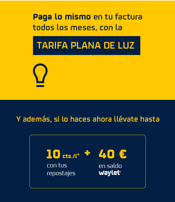 Paga lo mismo todos los meses.Y además, si lo haces ahora llévate hasta 20cts/l con tus repostajes + 40€ en saldo waylet